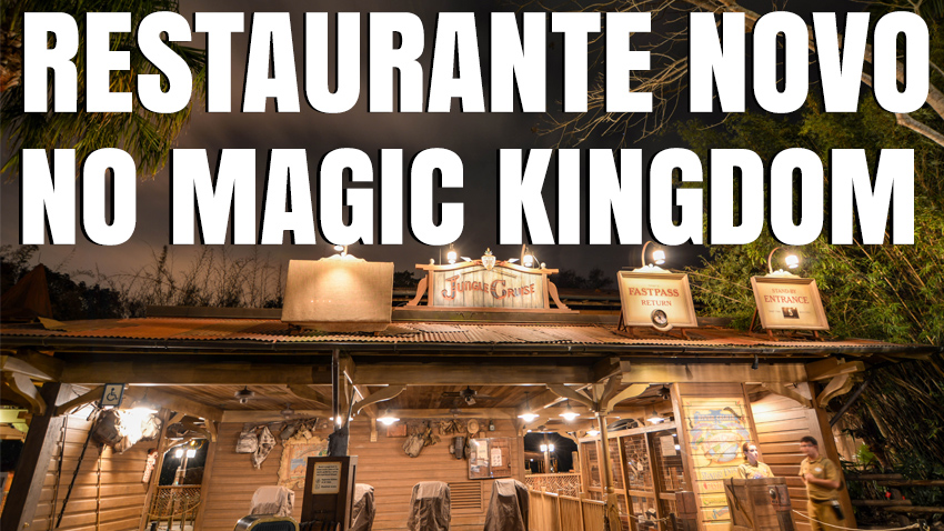 Restaurante Novo no Magic Kingdom